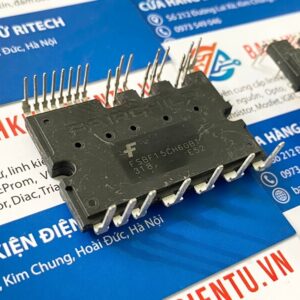FSBF15CH60BT Module Công Suất 15A 600V 3 FSBF15CH60BT